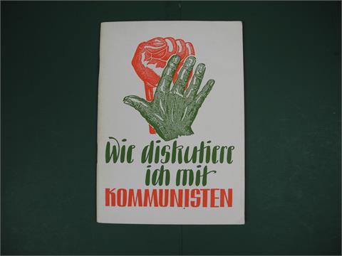 1 Heft "Wie diskutiere ich mit Kommunisten"