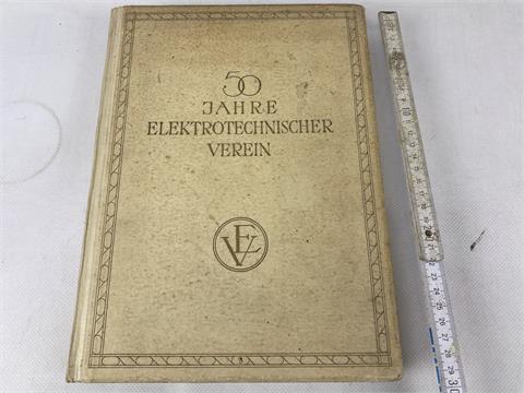 1 Buch "50 Jahre Elektrotechnik Verein"