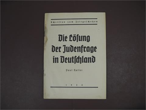 1 Heft "Die Lösung der Judenfrage in Deutschland"