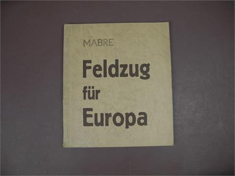 1 Buch "Feldzug für Europa"