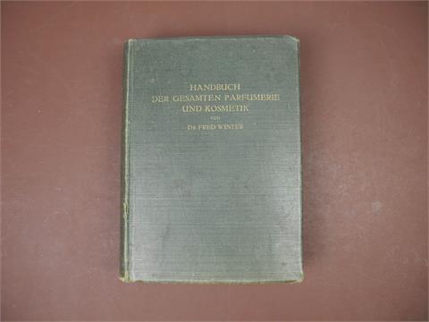 1 Buch "Handbuch der gesammten Parfumerie und Kosmetik"