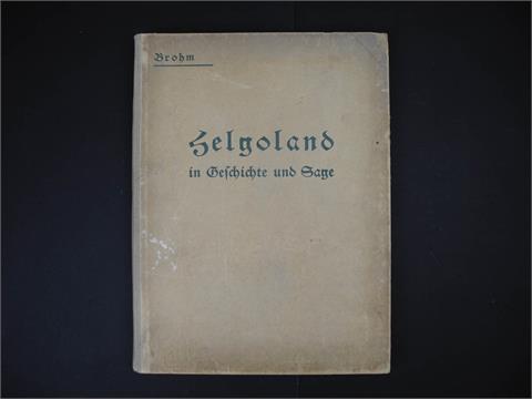 1 Buch "Helgoland in Geschichte und Sage"