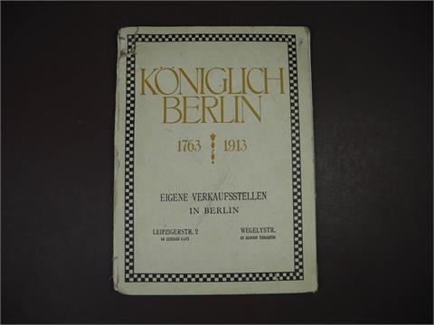 1 Buch "Königlich Berlin 1763/1913"